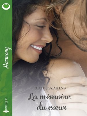 cover image of La mémoire du coeur